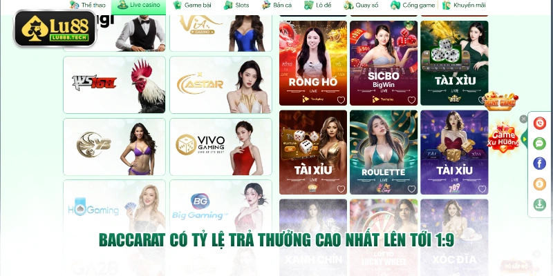 Baccarat có tỷ lệ trả thưởng cao nhất lên tới 1:9