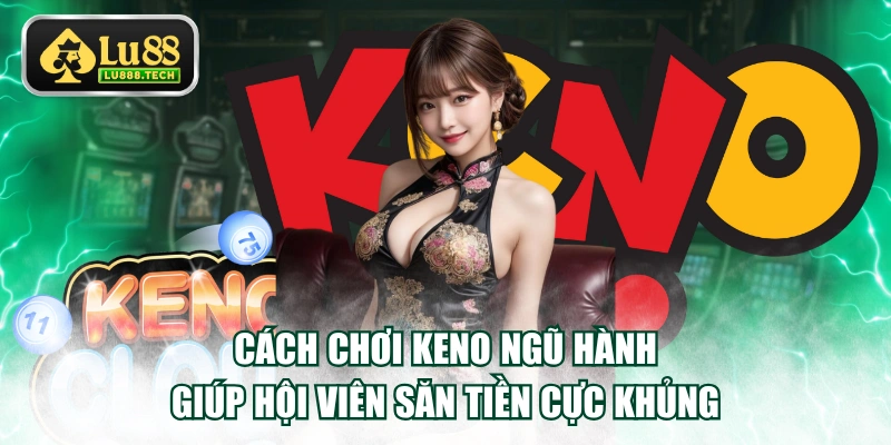 Keno Ngũ Hành