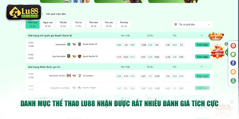 Danh mục thể thao LU88 nhận được rất nhiều đánh giá tích cực