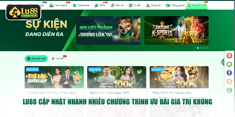LU88 cập nhật nhanh nhiều chương trình ưu đãi giá trị khủng