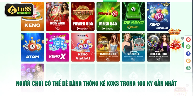 Người chơi có thể dễ dàng thống kê KQXS trong 100 kỳ gần nhất