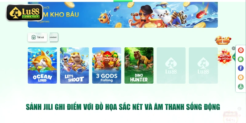 Sảnh JILI ghi điểm với đồ họa sắc nét và âm thanh sống động